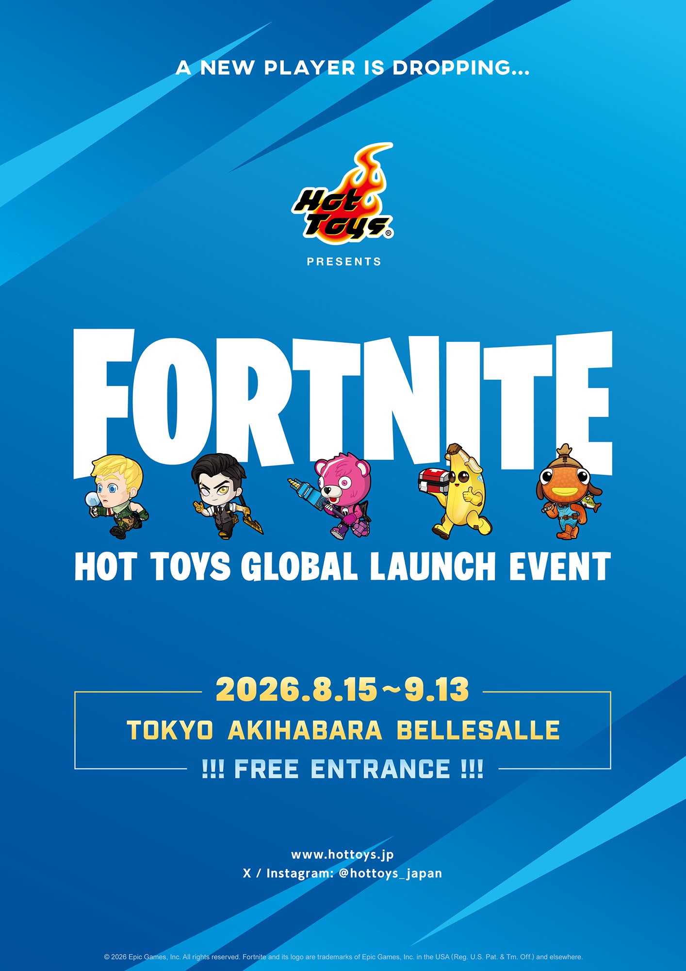 FORTNITE HOT TOYS GLOBAL LAUNCH EVENT